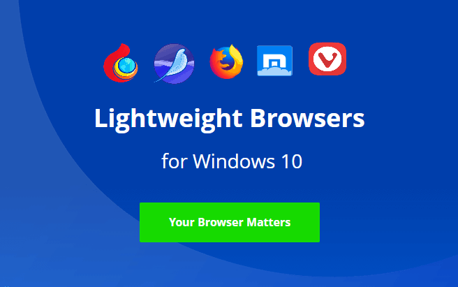 10 Free Lightweight Browsers for Windows