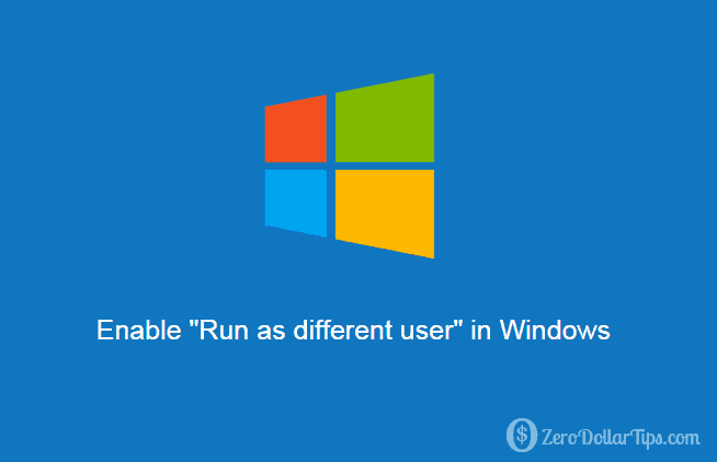 how to enable run as different user in windows